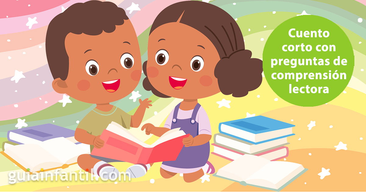 Cuentos infantiles con comprensión lectora