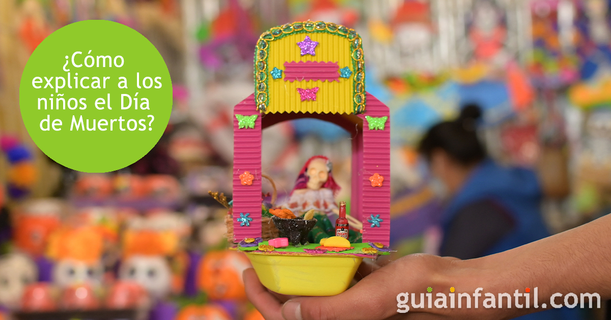 Cómo explicar a los niños el día de muertos