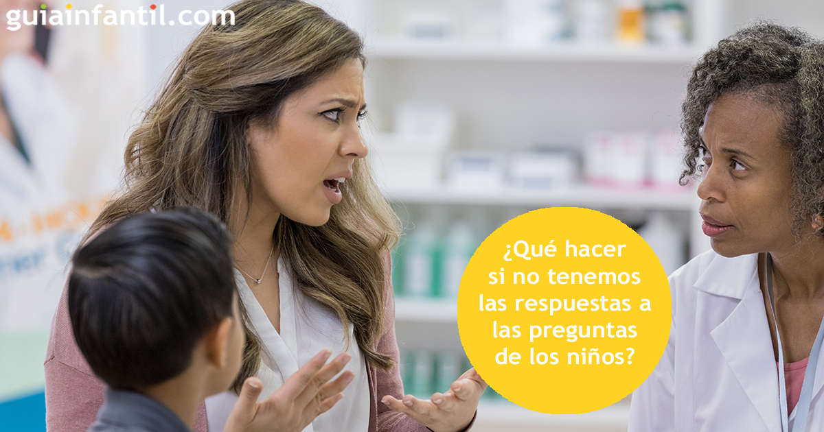 ¿Qué hacer cuando no tenemos las respuestas a las preguntas de los niños?