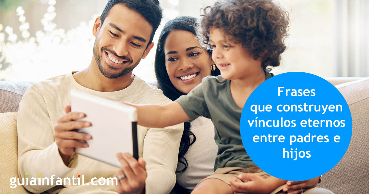 frases que unen a padres e hijos