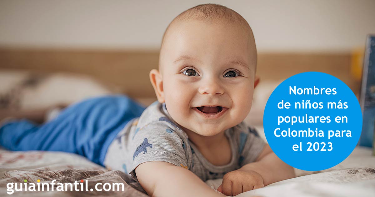 Nombres de niños populares en Colombia para el 2023