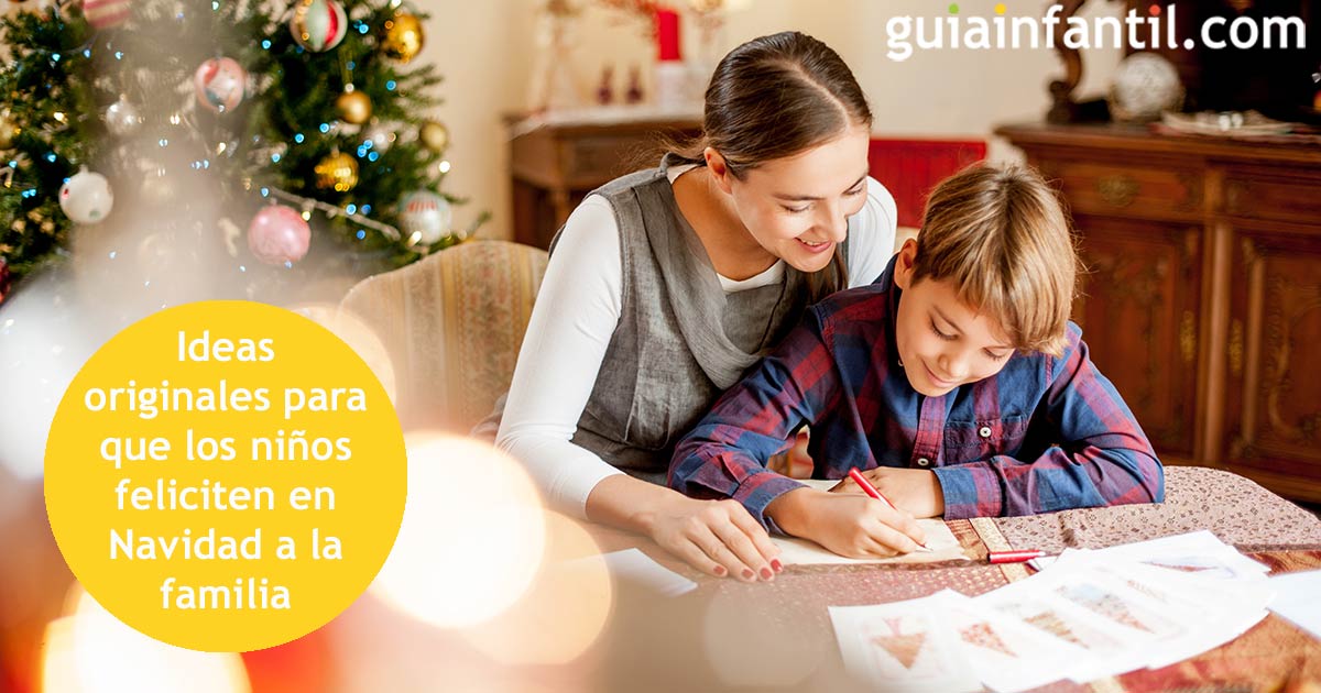 Ideas originales para que los niños feliciten en Navidad a la familia