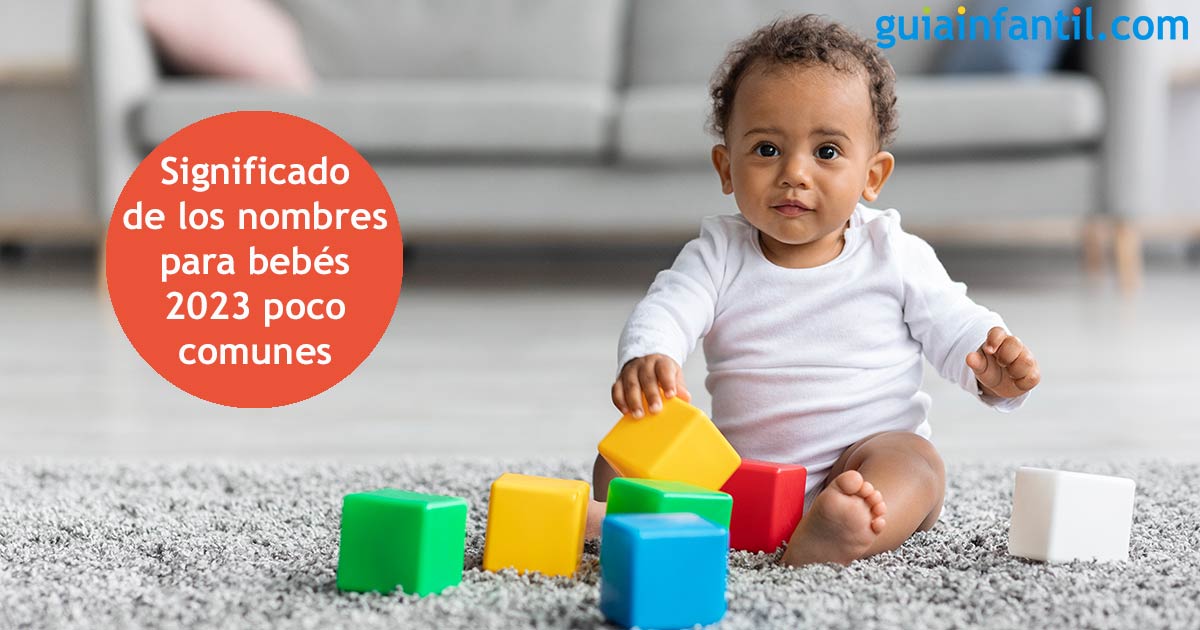 Ideas de nombres de niños poco comunes 2023