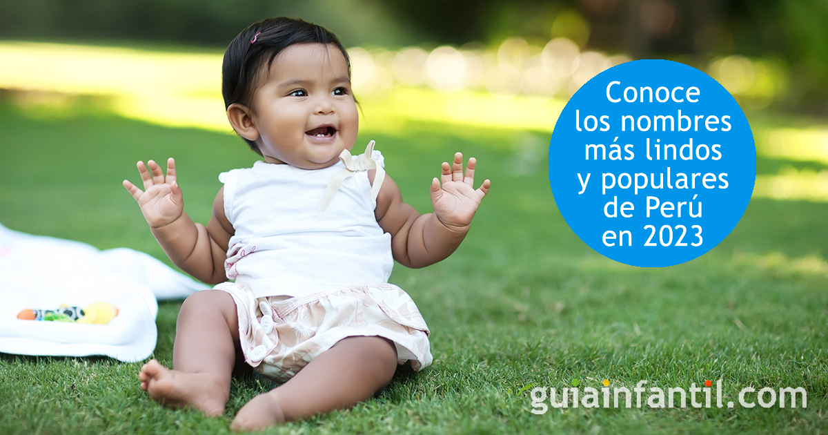 Nombres muy lindos para niños en Perú