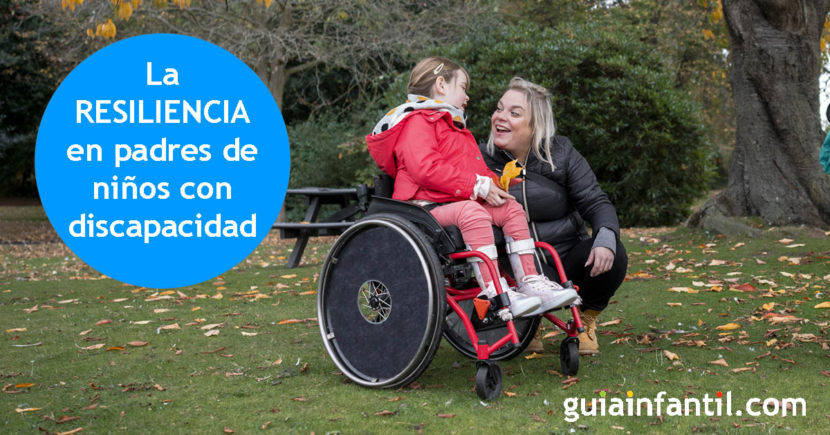 trabajar la resiliencia en padres de niños con discapacidad