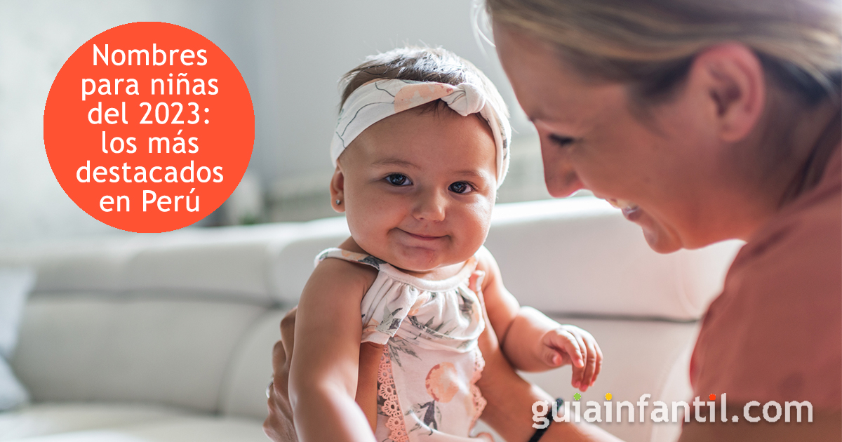 Lindos nombres peruanos para niñas