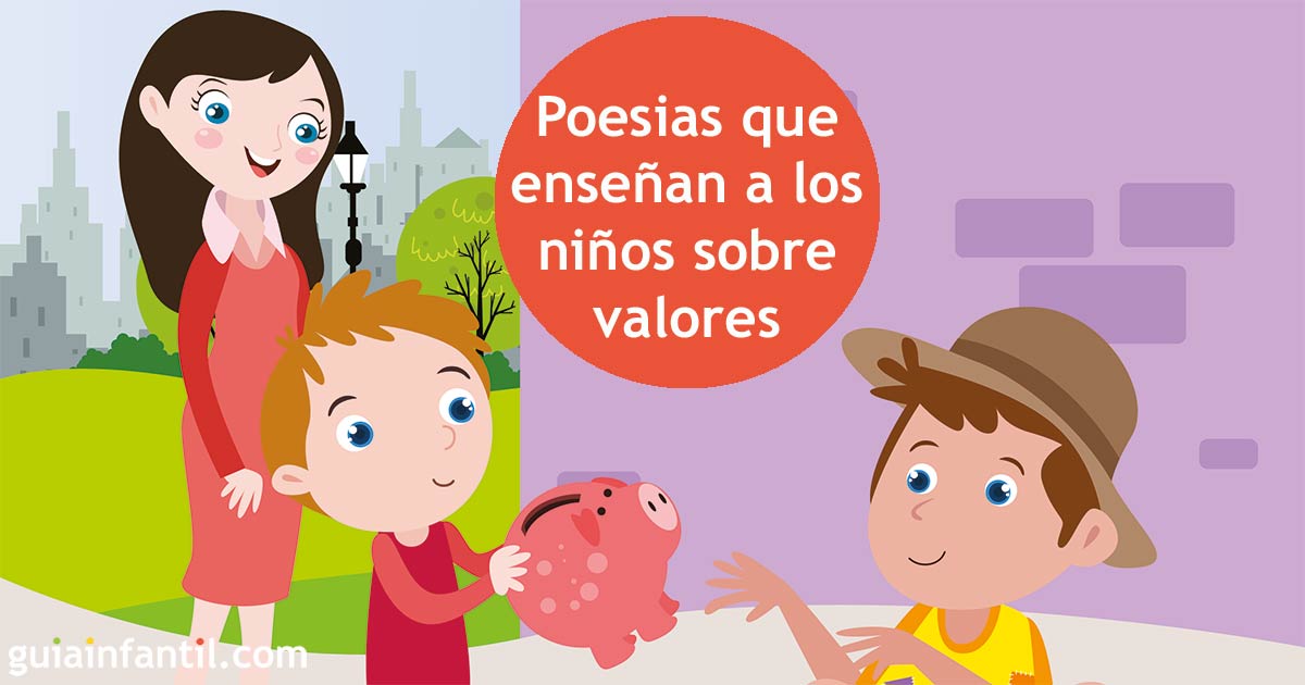 Poesias que enseñan a los niños acerca de valores