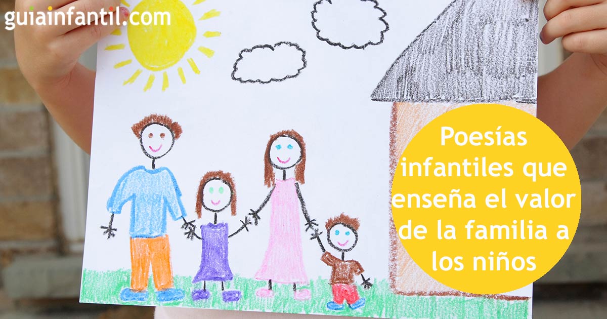 Poesías infantiles que enseñan sobre el valor de la familia a los niños