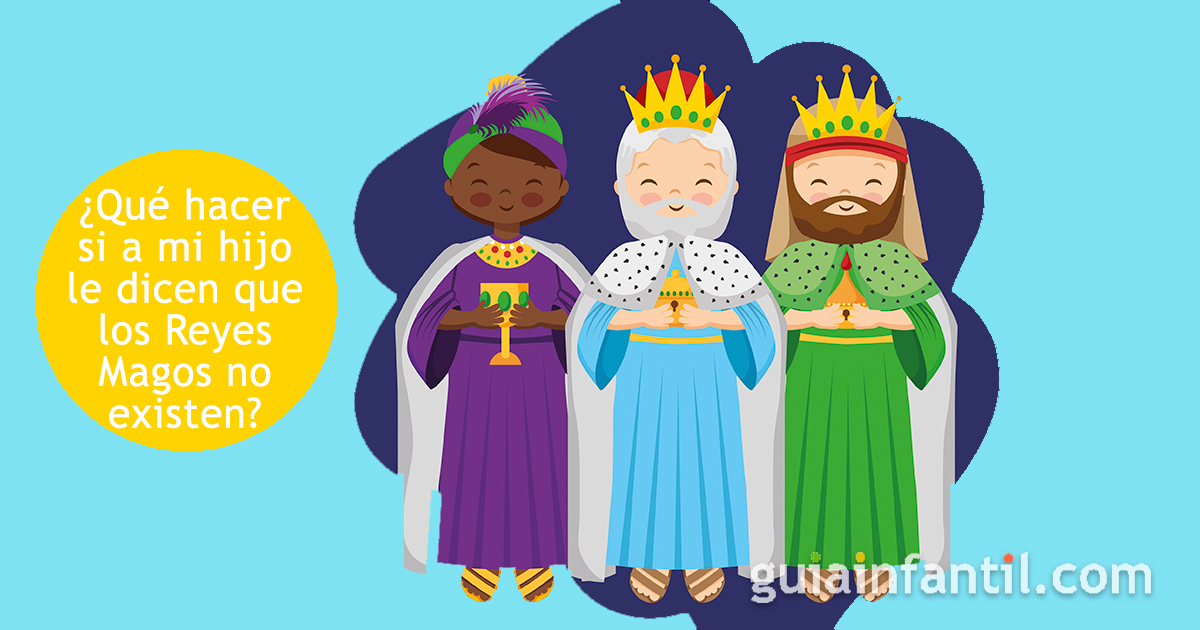 ¿Los Reyes Magos no existen?