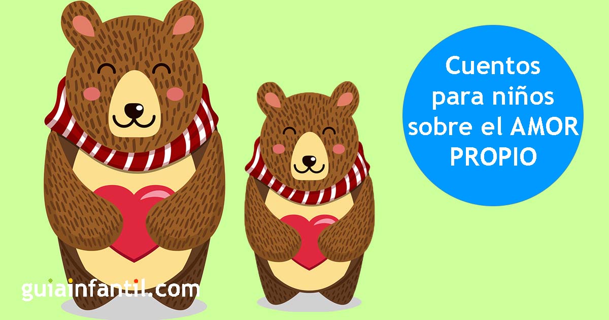 cuentos infantiles sobre el amor propio