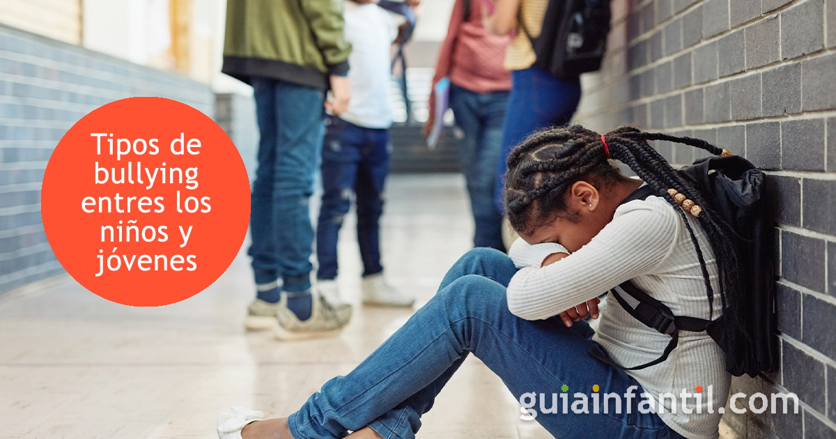 Tipos de bullying entre los niños