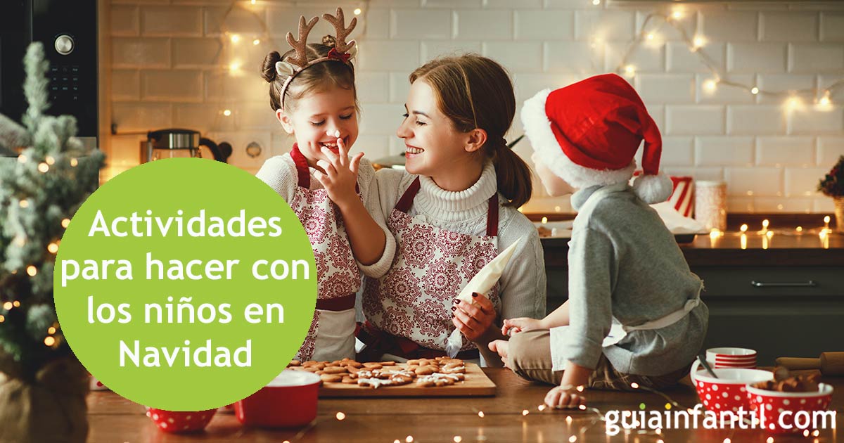Actividades para hacer con los niños en navidad