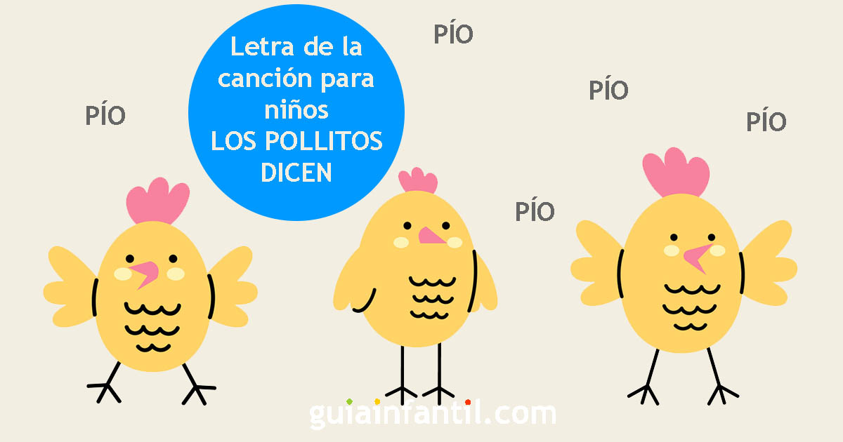 cancion infantil. Los pollitos dicen
