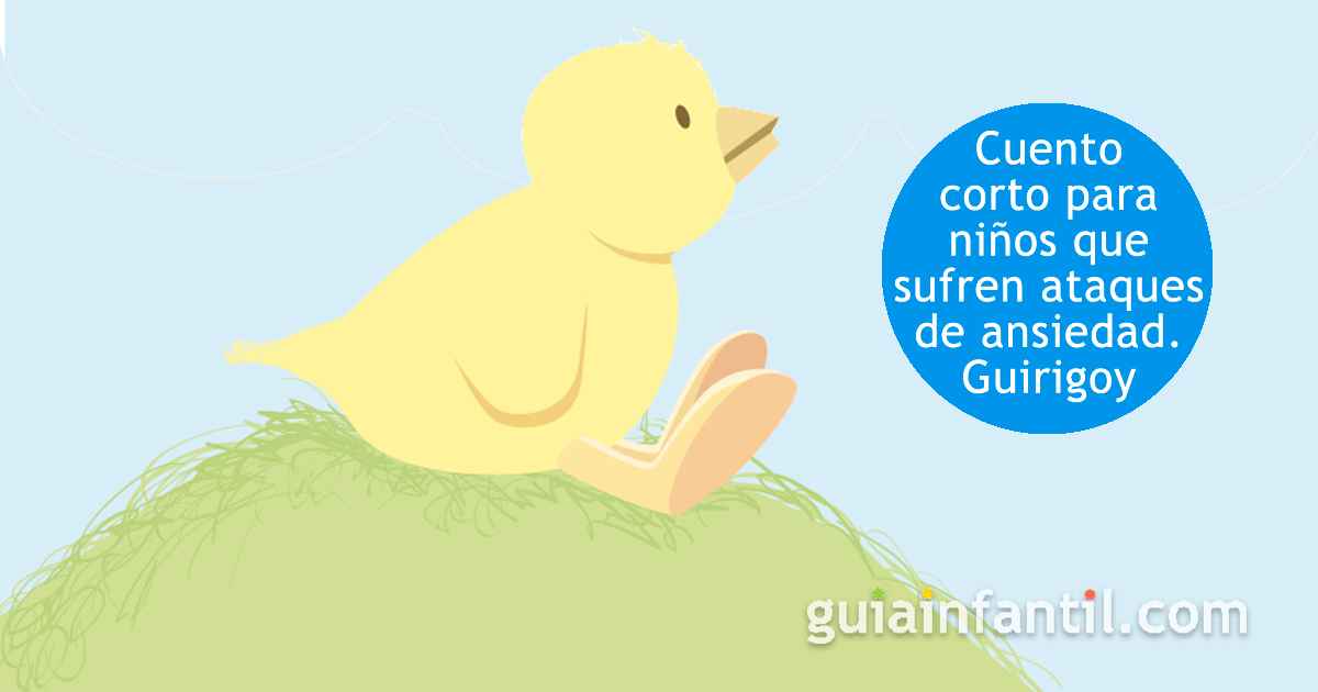 Guirigoy, cuento para niños con ataques de ansiedad