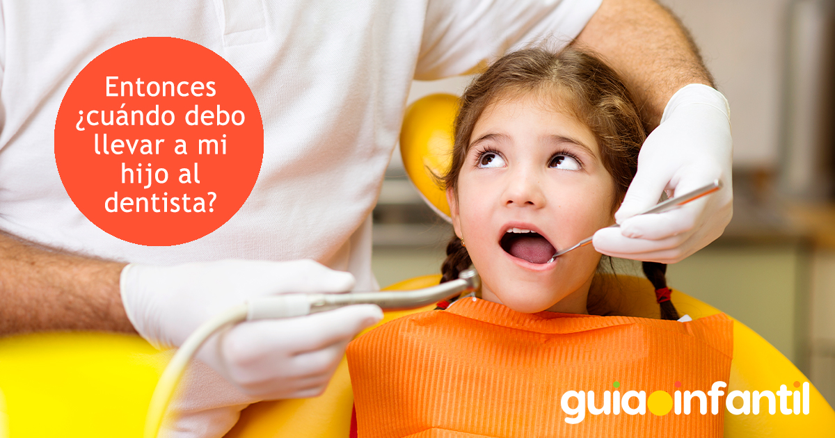 ¿Cuándo llevo llevar a mi hijo al dentista?