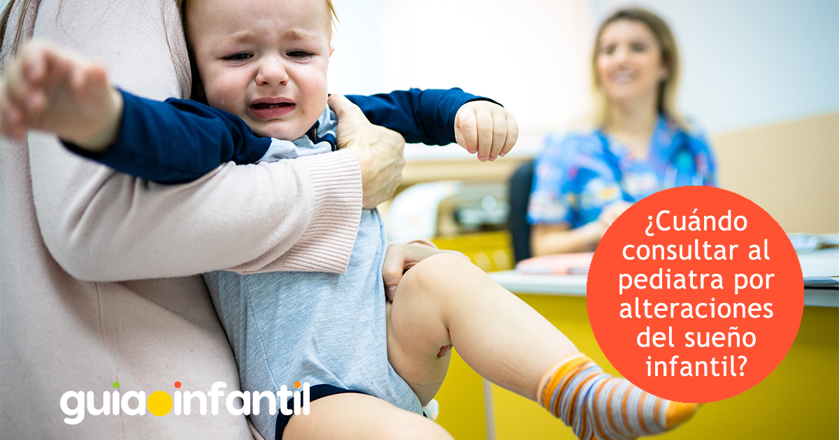 Cuándo ir al pediatra por alteraciones del sueño infantil