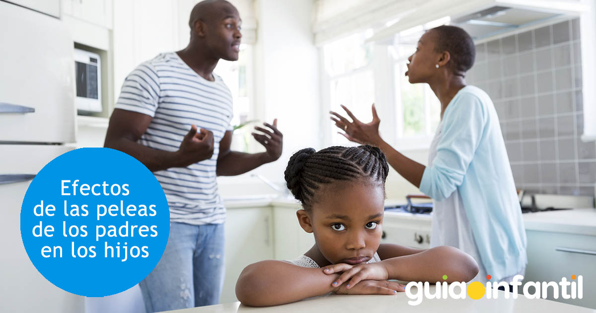 qué cambios provocan en los hijos las peleas de los padres