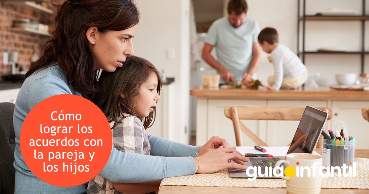 Lora los acuerdos con tu pareja e hijos