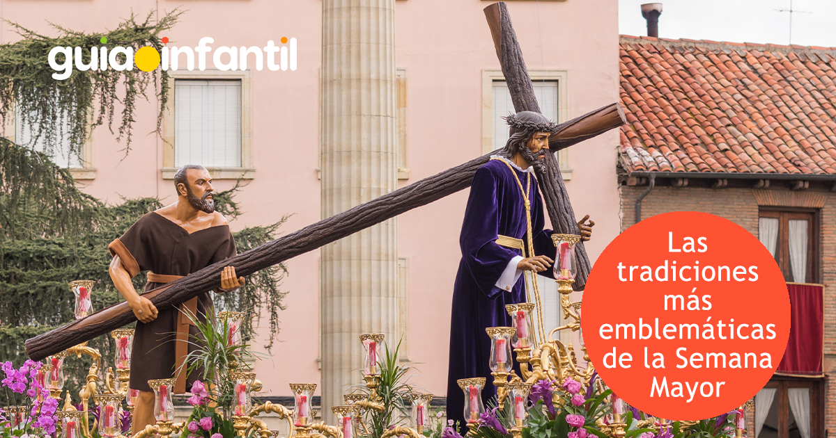 Tradiciones de la Semana Mayor