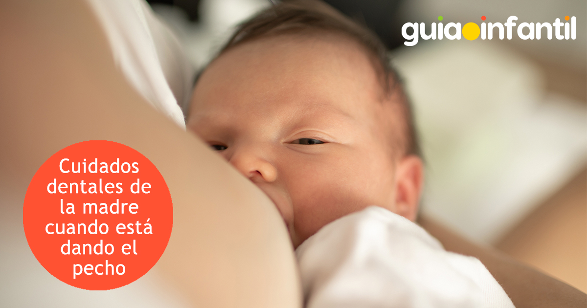 Cuidados dentales de la madre al dar el pecho