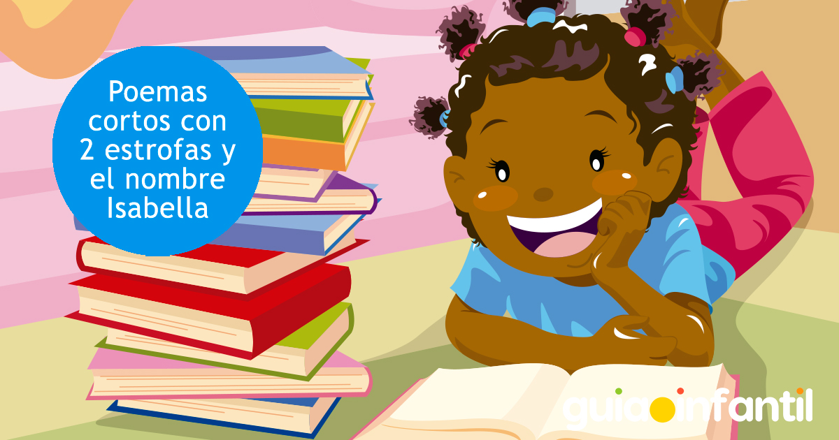 Poemas para niñas de nombre Isabella