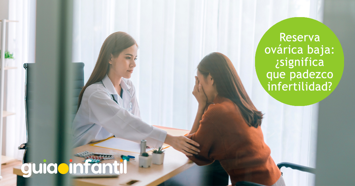 ¿Reserva ovárica baja causa infertilidad?