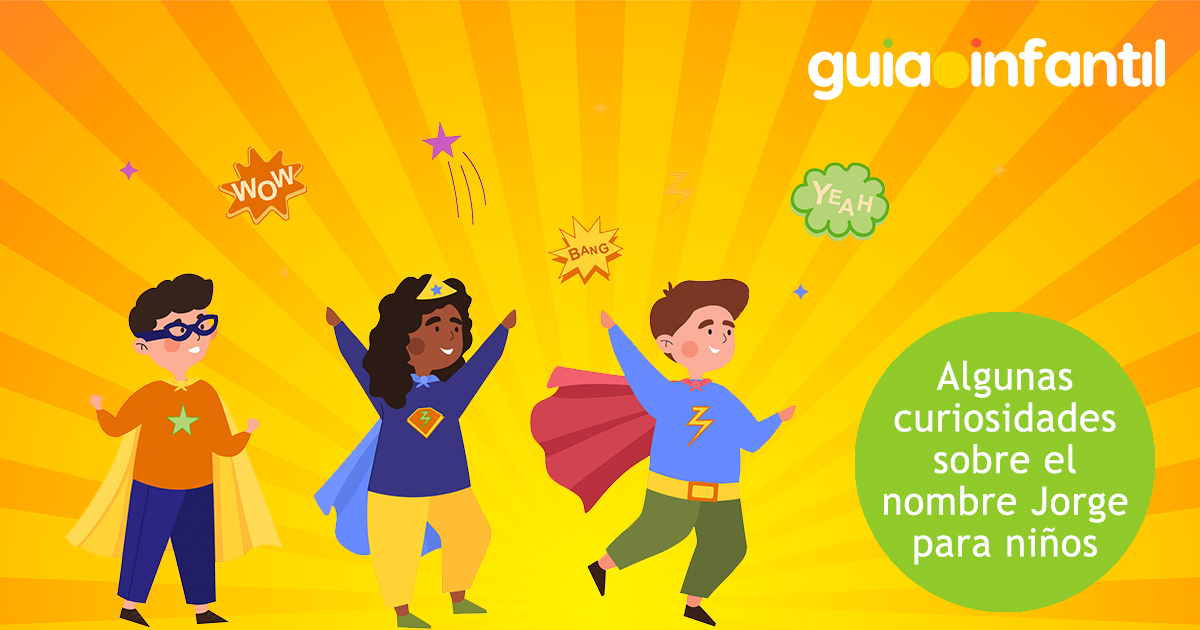 Curiosidades del nombre Jorge para niños