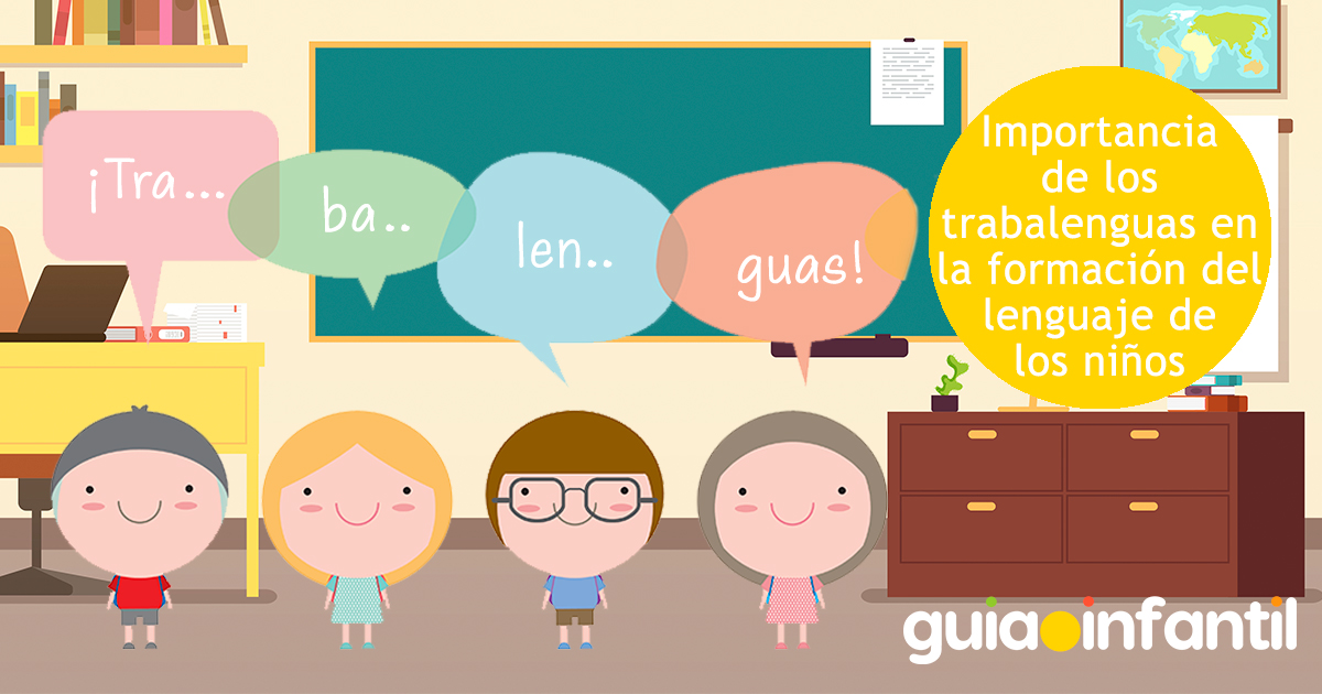 Importancia de los trabalenguas para los niños