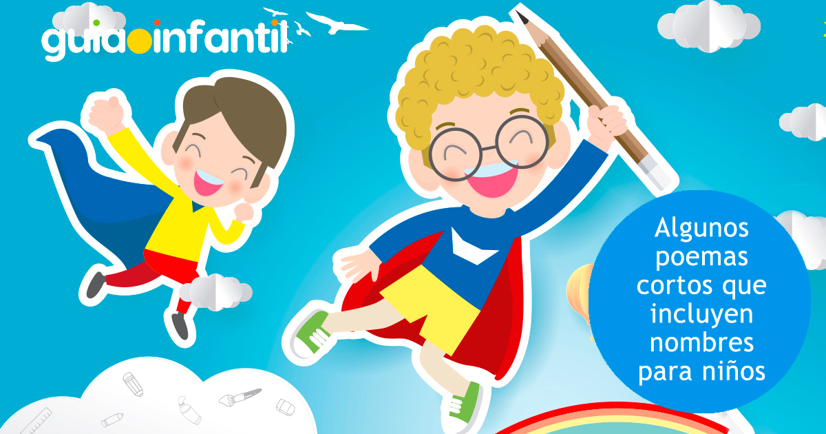 Poemas cortos con nombres de niño
