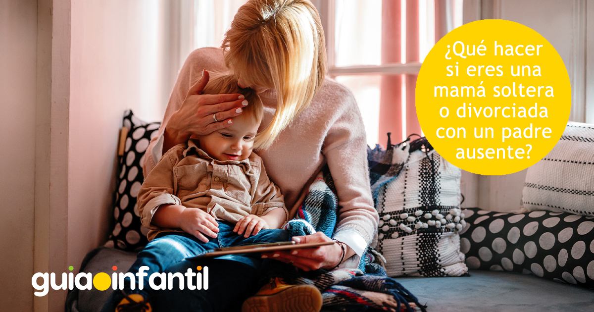 Cómo actuar si eres mamá soltera o divorciada