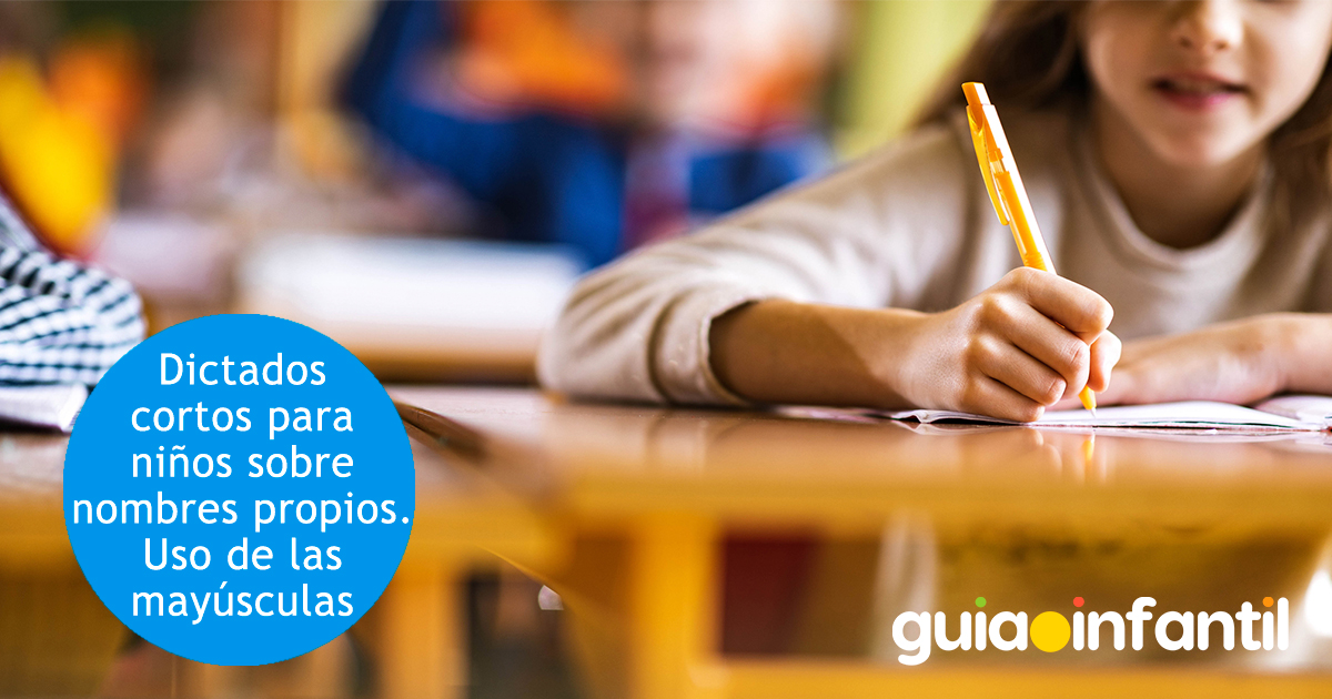 Dictados para niños por el uso de las mayúsculas