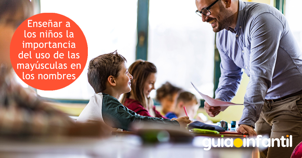 Importancia del uso de las mayúsculas para los niños