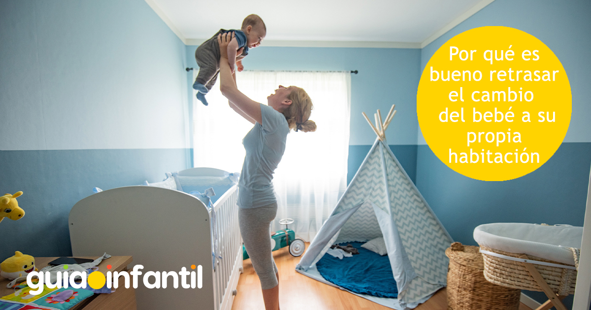 Por qué retrasar el cambio del bebé a su habitación