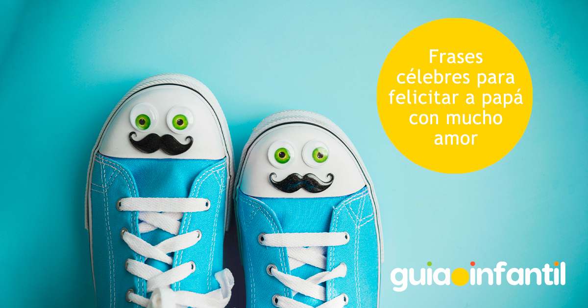 Frases célebres para papá