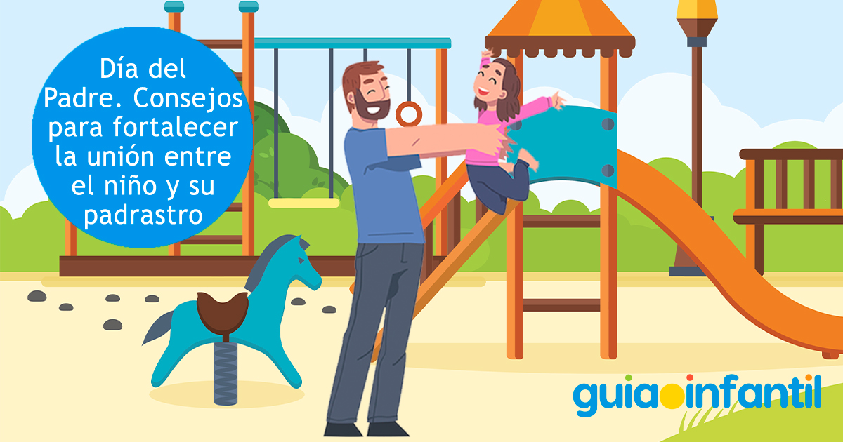 Fortalecer la unión del niño y el padrastro