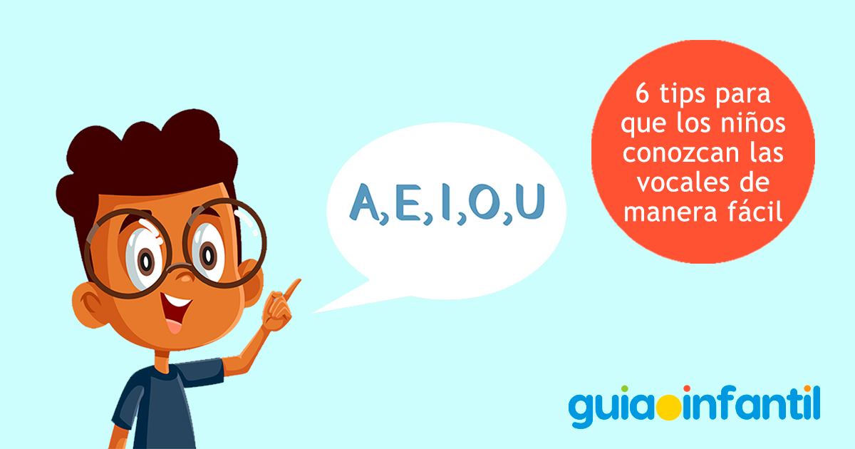 Tips para que los niños aprendan las vocales