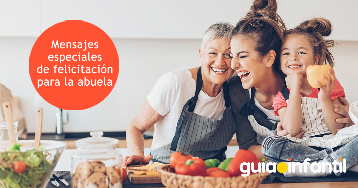 Mensajes de felicitación para la abuela