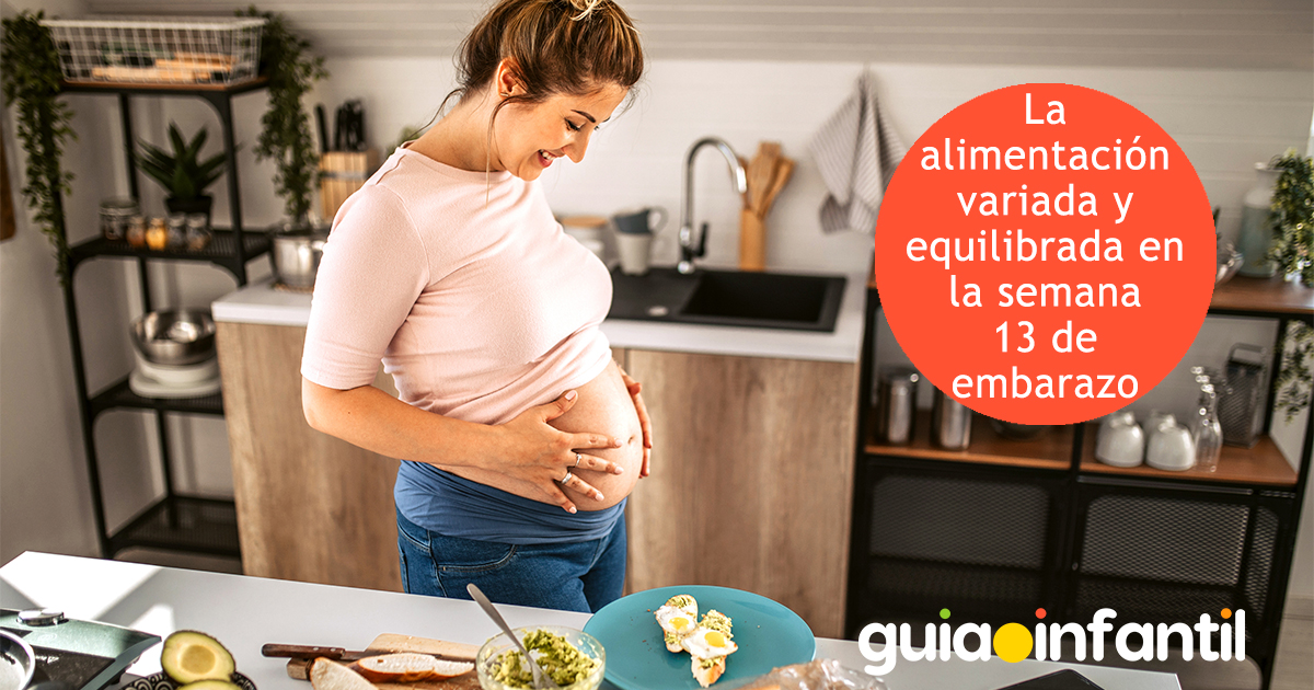 Alimentación variada en la semana 13 de embarazo