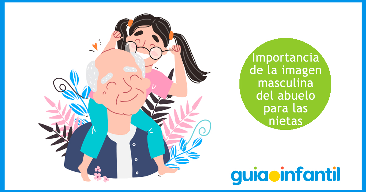 Importancia del abuelo para las nietas