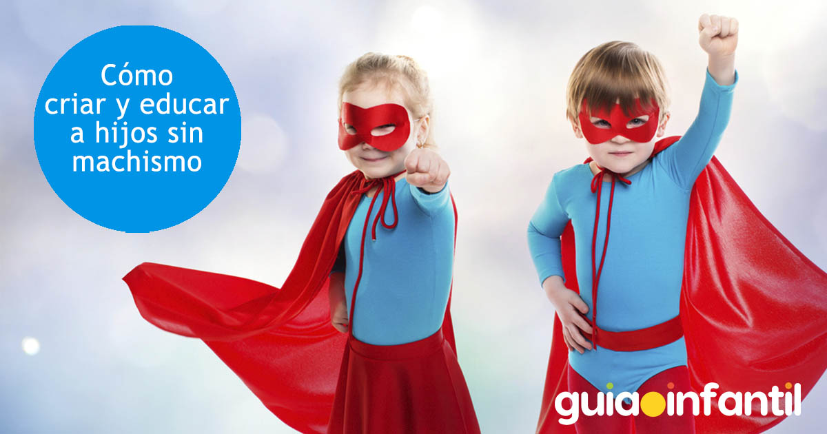 Cómo saber si estás educando a un niño machista