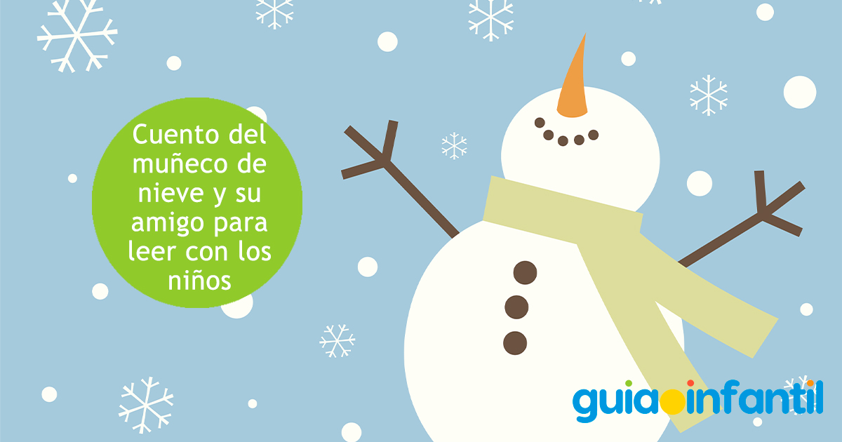 Cuento del muñeco de nieve para niños