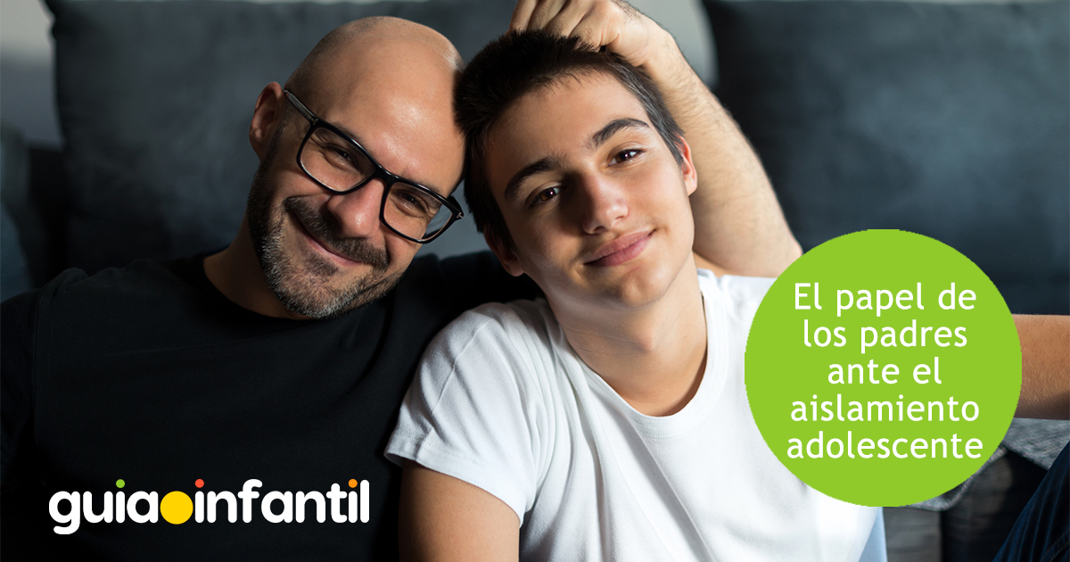 Papel de los padres ante el aislamiento adolescente
