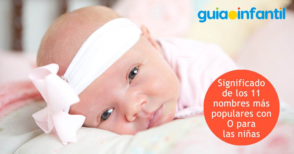 Significado de los nombres con O para niñas