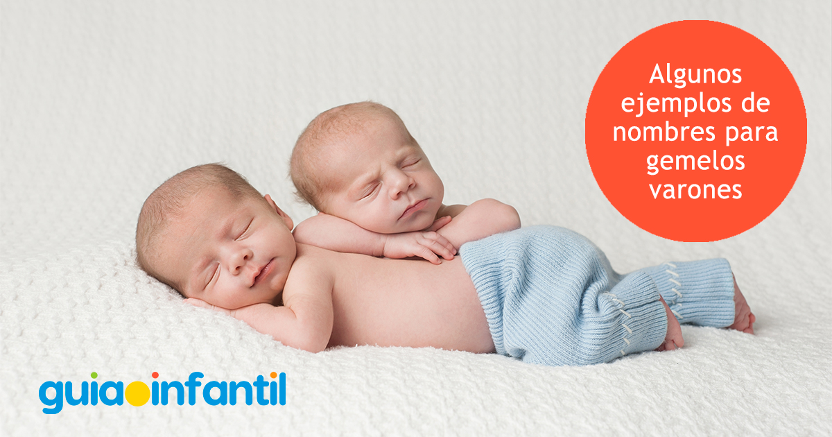 Ejemplo de nombres para niños gemelos