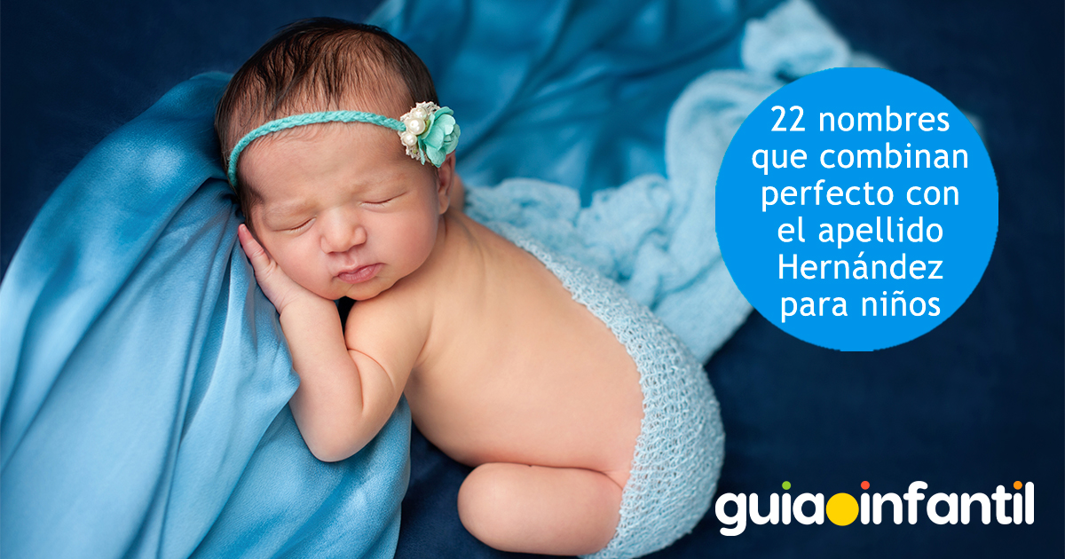 Nombres para niños combinados con Hernández
