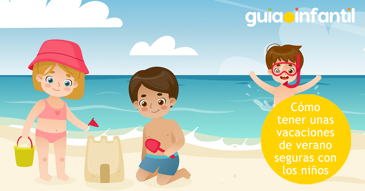 Vacaciones de verano seguras para niños