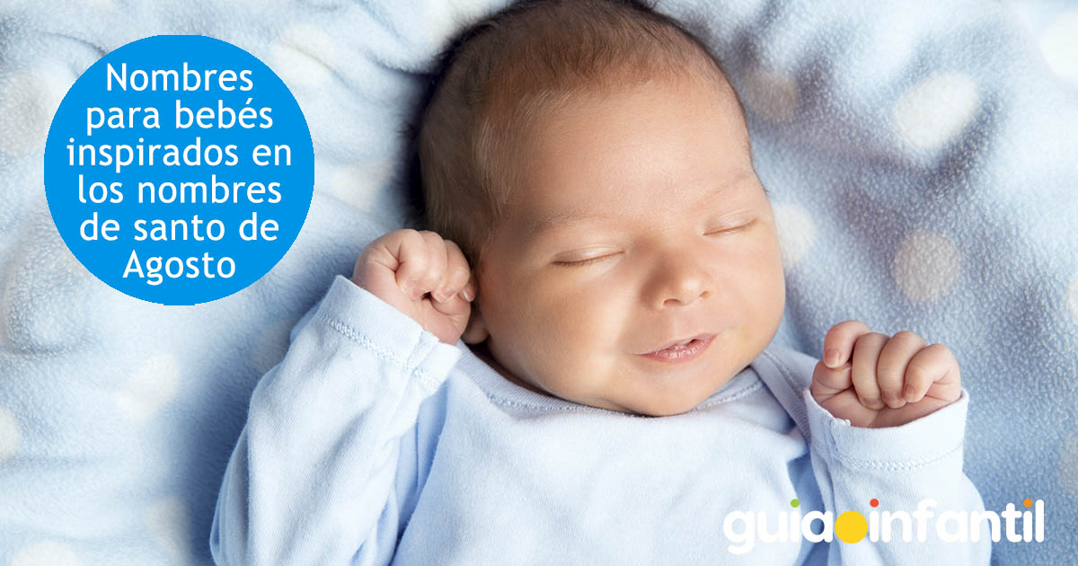 nombres de santo de agosto para bebés