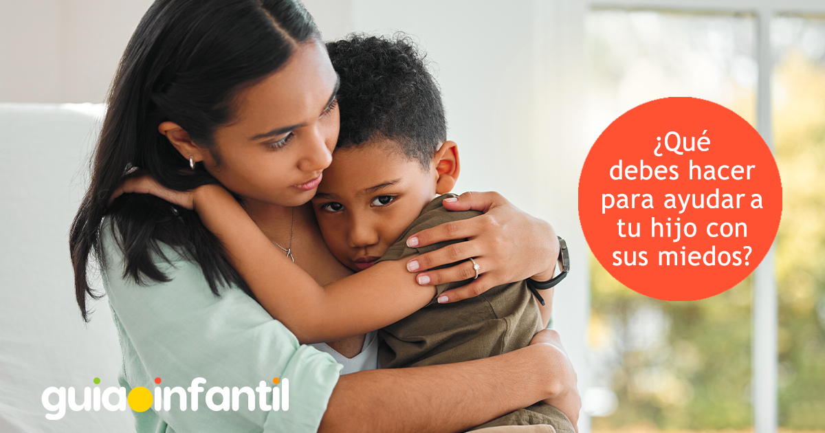 Cómo ayudar al niño con sus miedos típicos