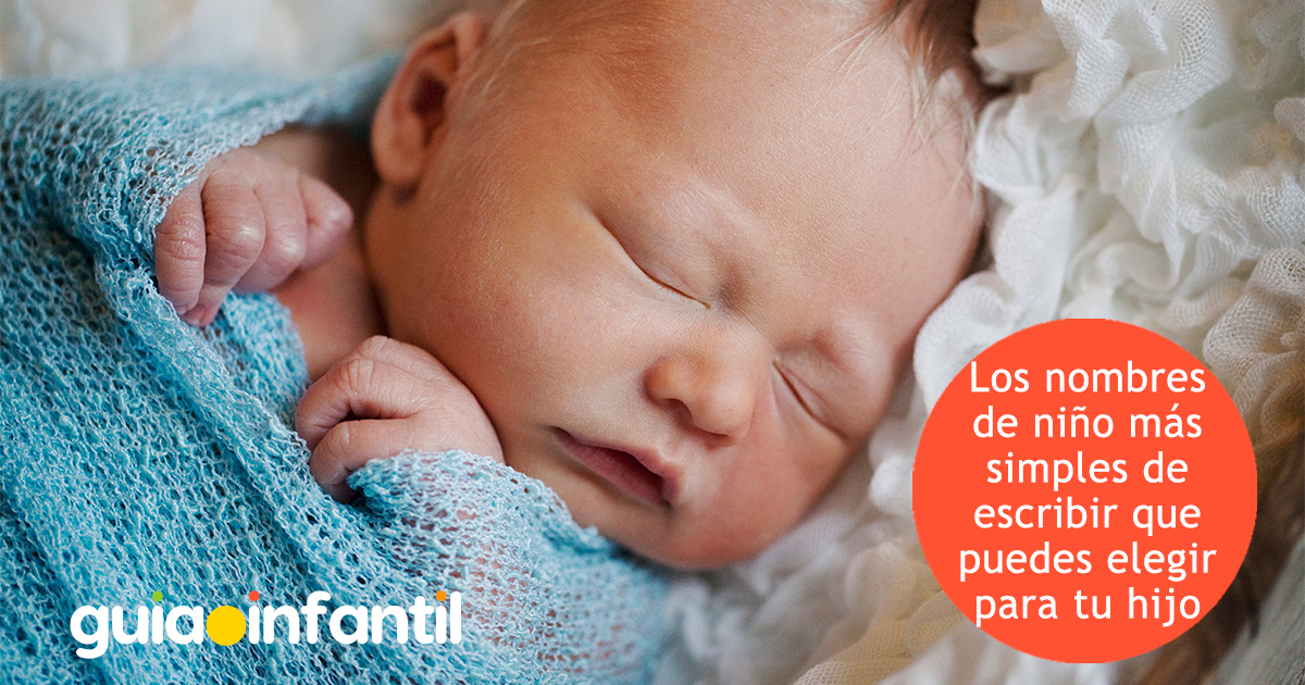 Nombres de niño que son muy simples