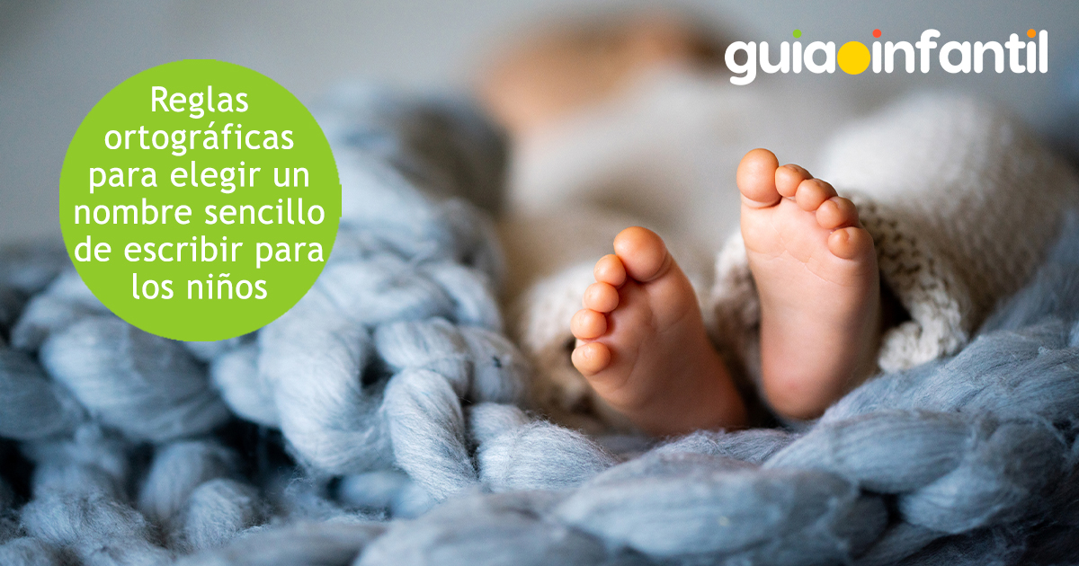 Reglas de ortografía para nombres de niños
